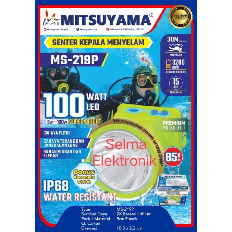 Berkwalitas Senter Kepala Selam Mitsuyama MS-219P 100 Watt