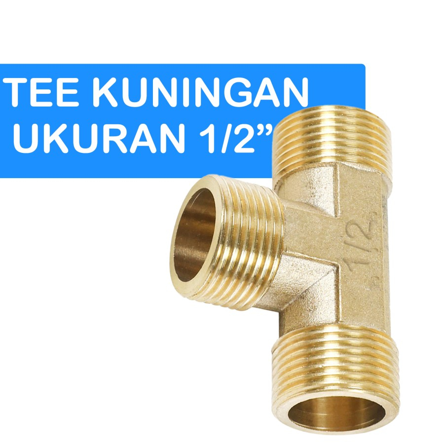Sambungan Pipa T TEE 1/2 inch drat luar bahan kuningan