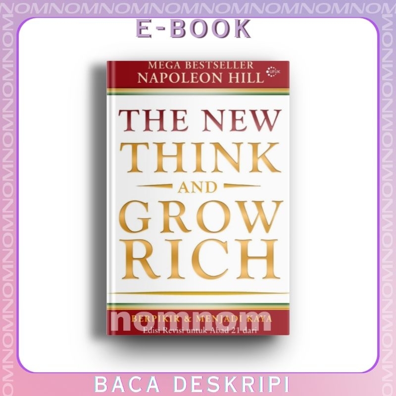 

[INDONESIA] The New Think and Grow Rich by Napoleon Hill