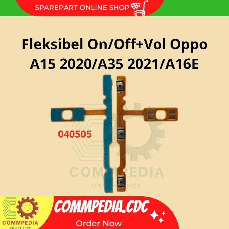 Fleksibel on/off+Vol Oppo A15 2020/A35 2021/A16e