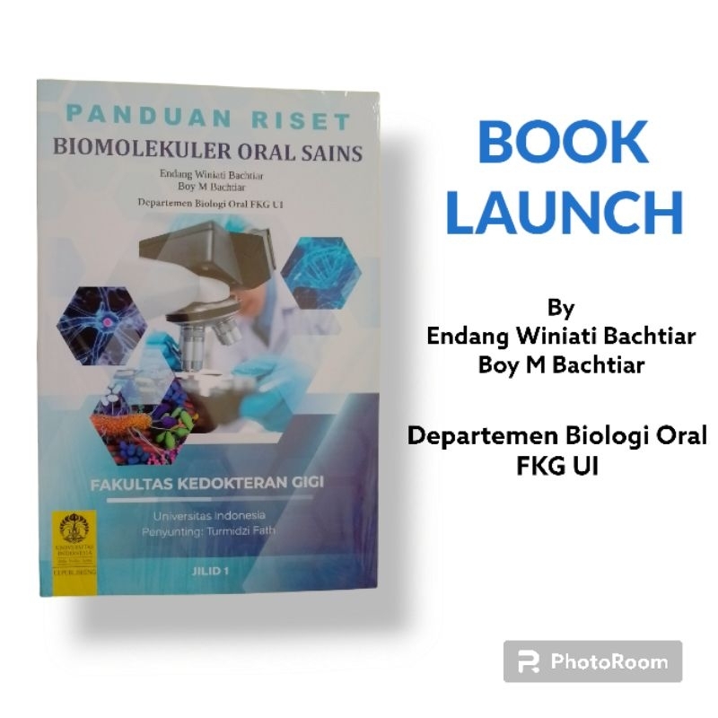

Buku Panduan Riset Biomolekuler Oral Sains