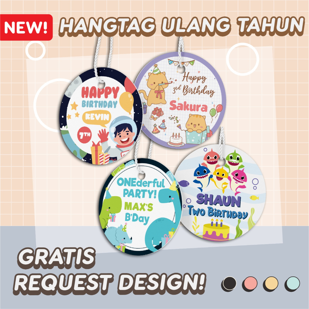 

Hang Tag Ulang Tahun Anak Bulat Custom 1 Sisi Tag Label Souvenir Bingkisan Snack Free Design
