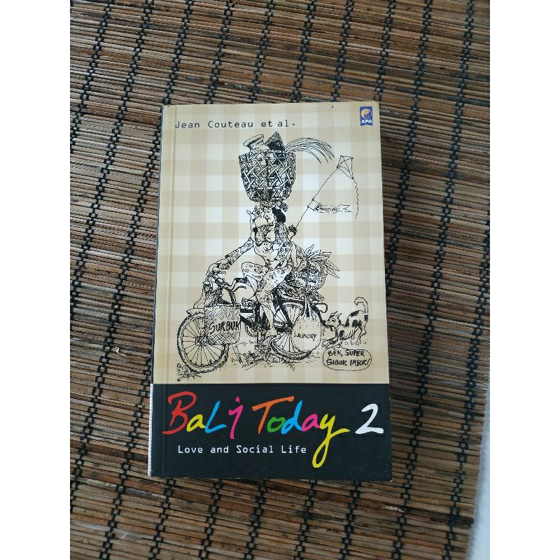 [Preloved] Buku Bali Today 2, Love and Social Life | Jean Couteau et.al