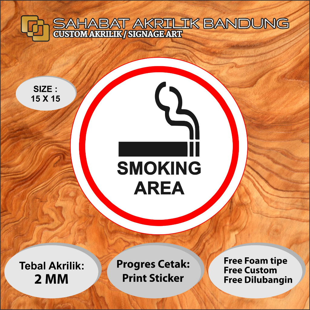 

AKRILIK AREA MEROKOK BULAT ACRYLIC SIGNAGE CUSTOM