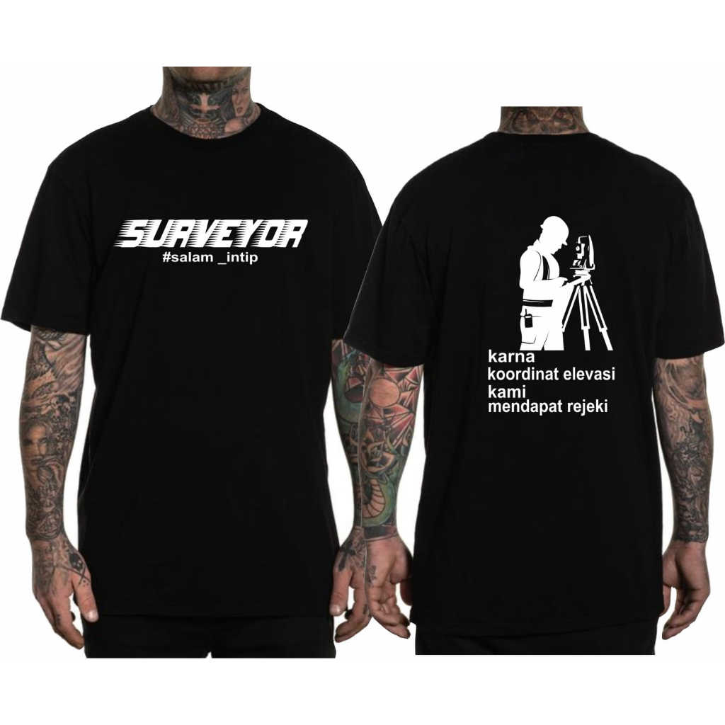 KAOS SURVEYOR TUKANG INTIP/KAOS KERJA SURVEYOR