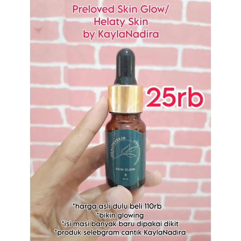 PRELOVED HEALTHY SKIN BY KAYLA NADIRA