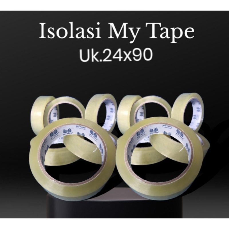 Isolasi / Selotip/ 24*90 yard my tape 1 inch