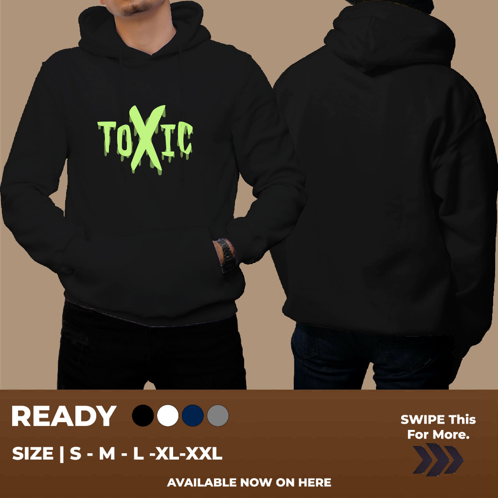 HOODIE Toxic KEREN BANGET UNTUK PRIA
