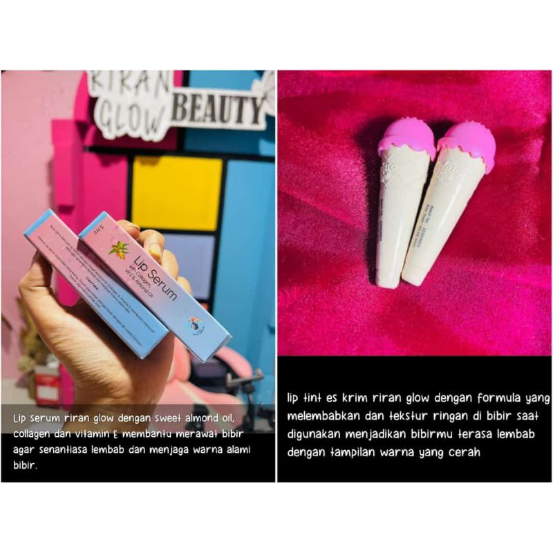 lip serum Riran Glow + lip tint es krim Riran Glow