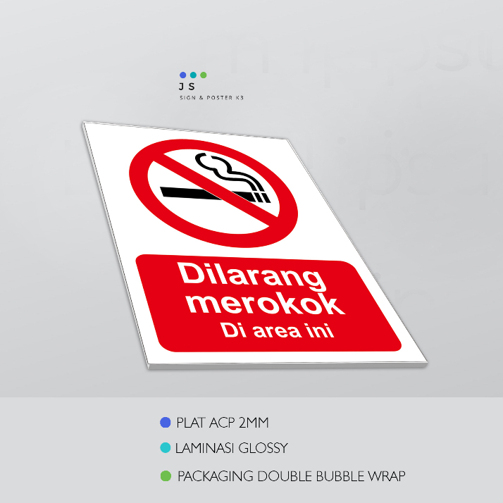 SAFETYSIGN K3 - DILARANG MEROKOK DI AREA INI + PLAT 2MM