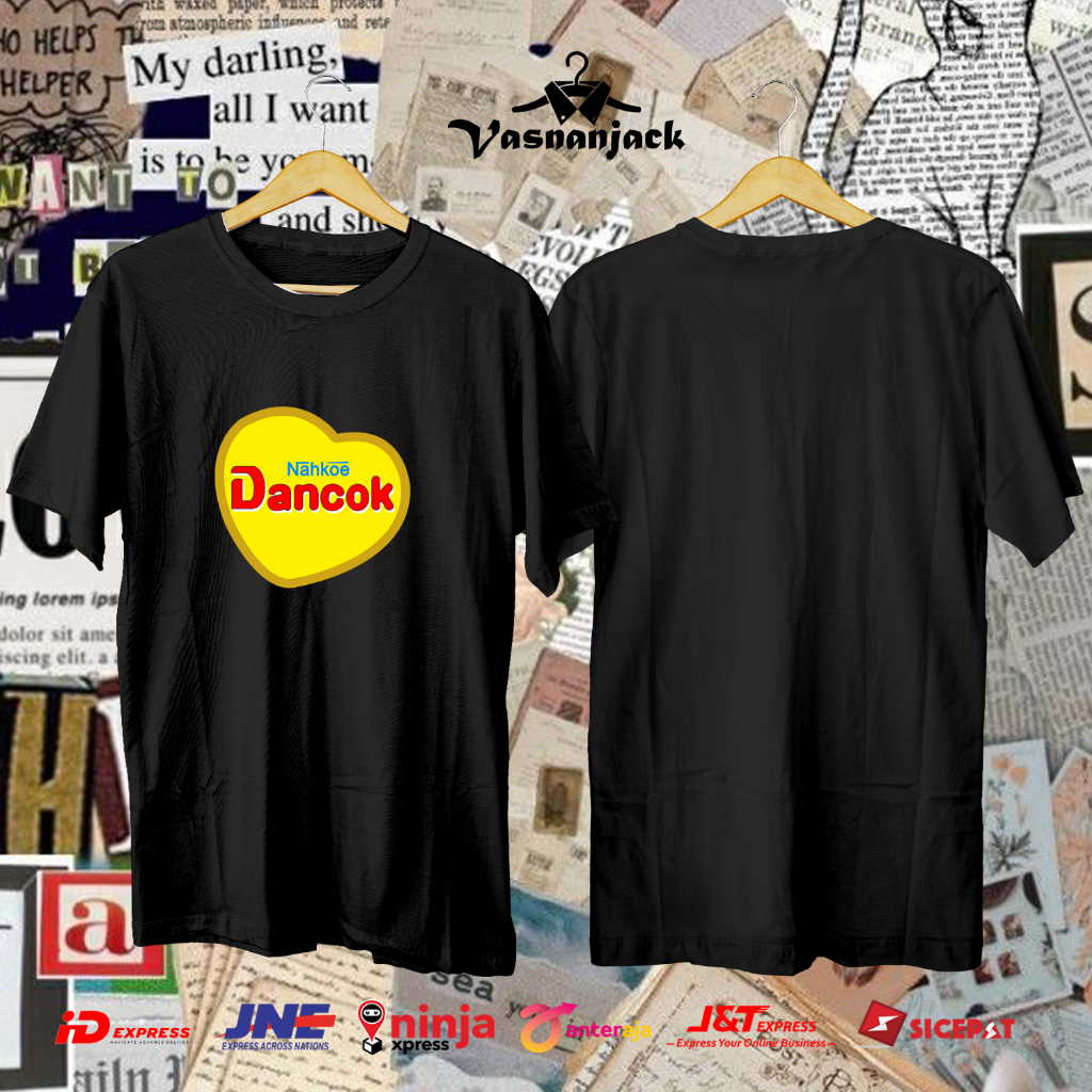 Kaos Nah Koe Dancok Kaos Plesetan Kaos Pria Wanita Dewasa Dengan Cotton Combed 30s Premium Kaos Baju