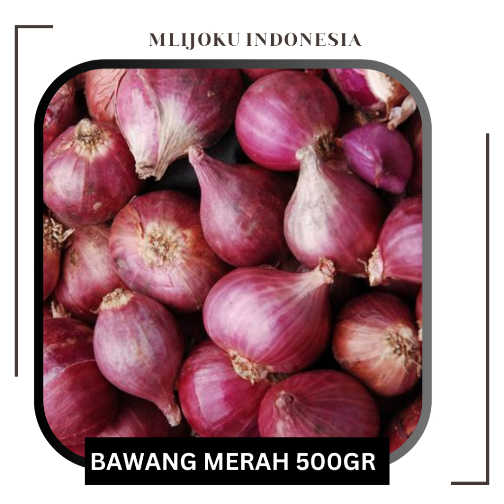 

Bawang Merah Super 100gr, 250gr, 500gr