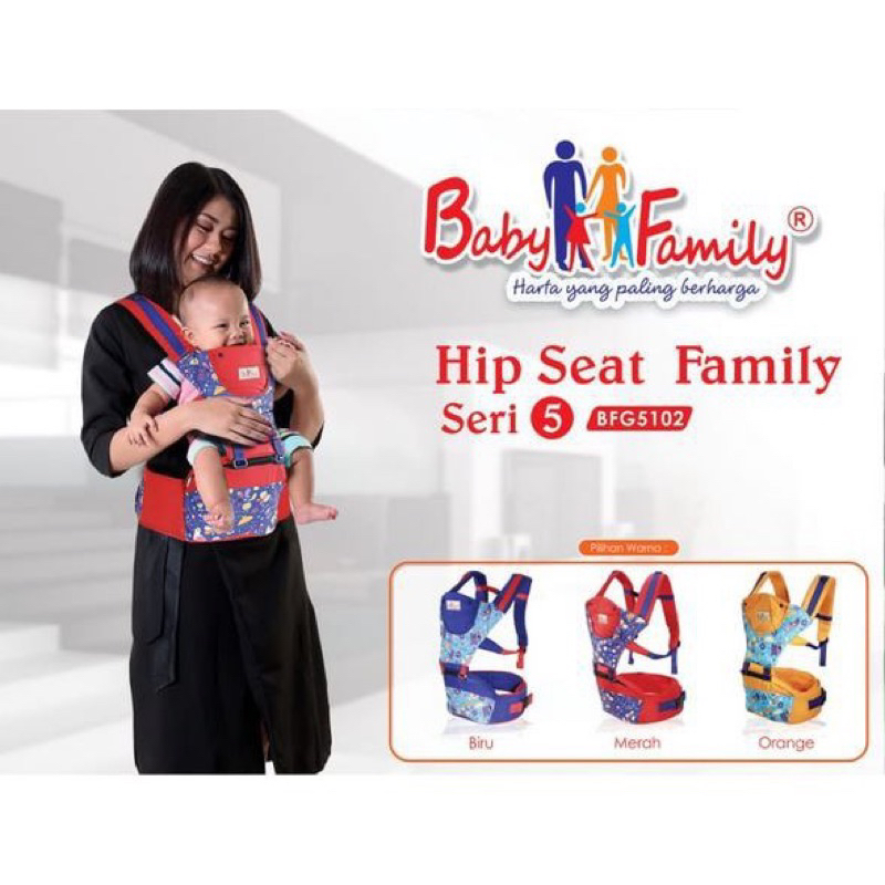 Hipseat baby family seri 5 / gendongan depan / hipseat family