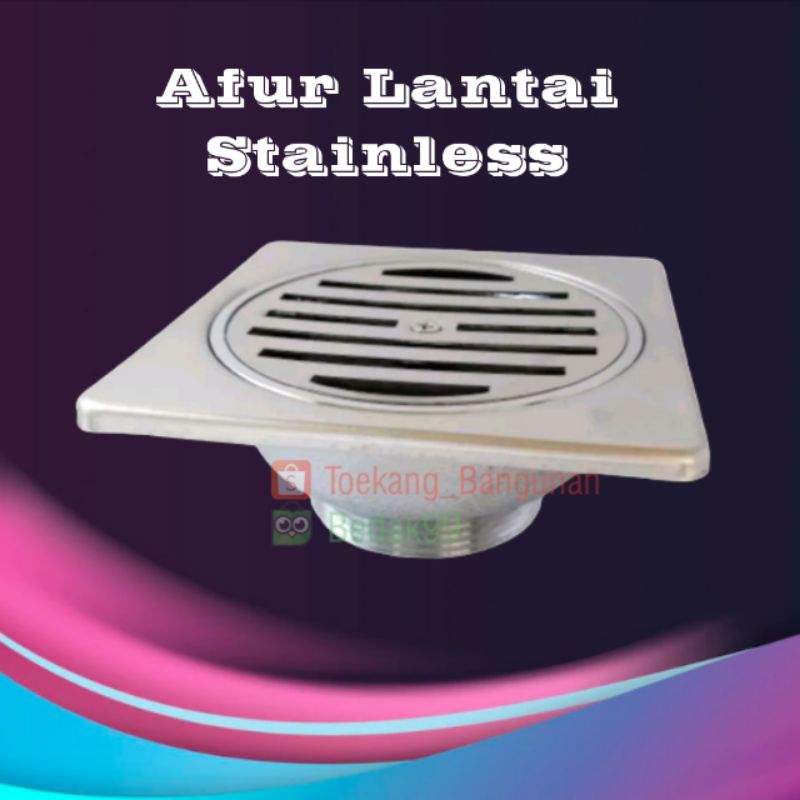 Afur Lantai Kamar Mandi Stainless Model Toto
