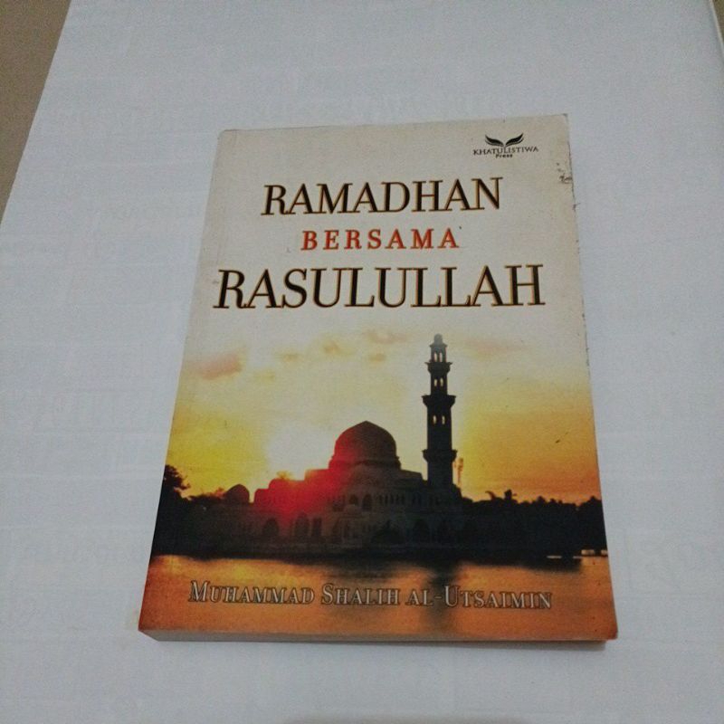 Buku Muhammad Shalih Al Utsaimin - Ramadhan bersama Rasulullah