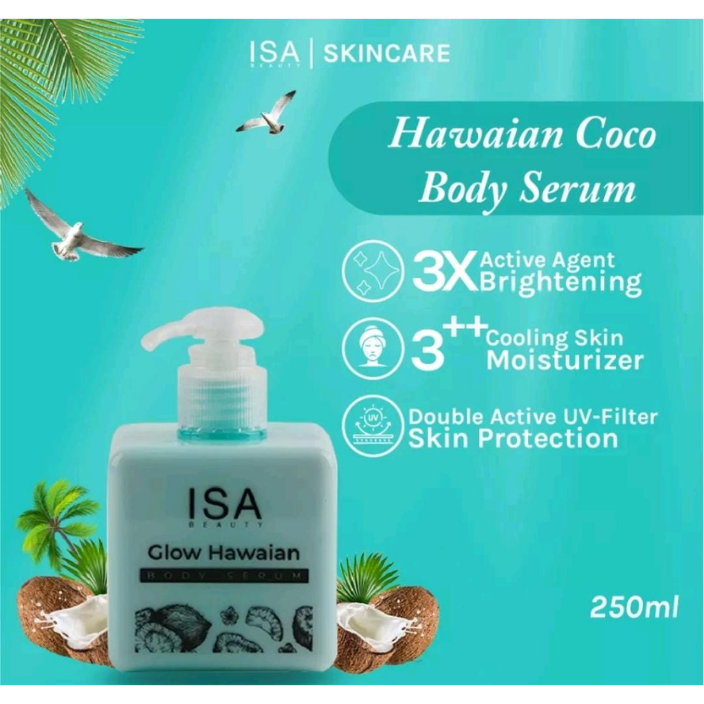 ISA Beauty Glow Hawaian Coco Body Serum Instant White 250ml lotion
