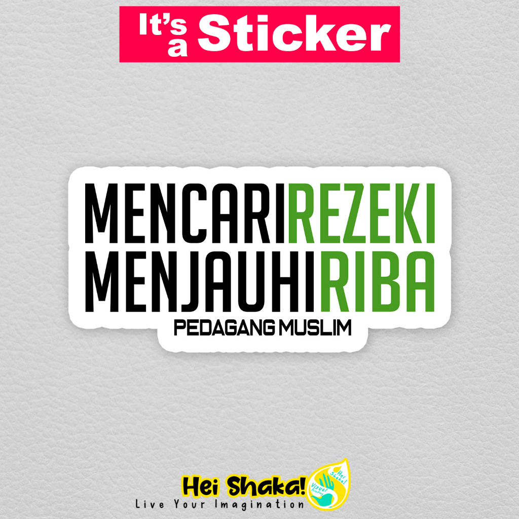 

Stiker Pedagang Muslim Mencari Rezeki Menjauhi Riba Sticker Muslim Dakwah Kata Islami Vinyl Anti Air