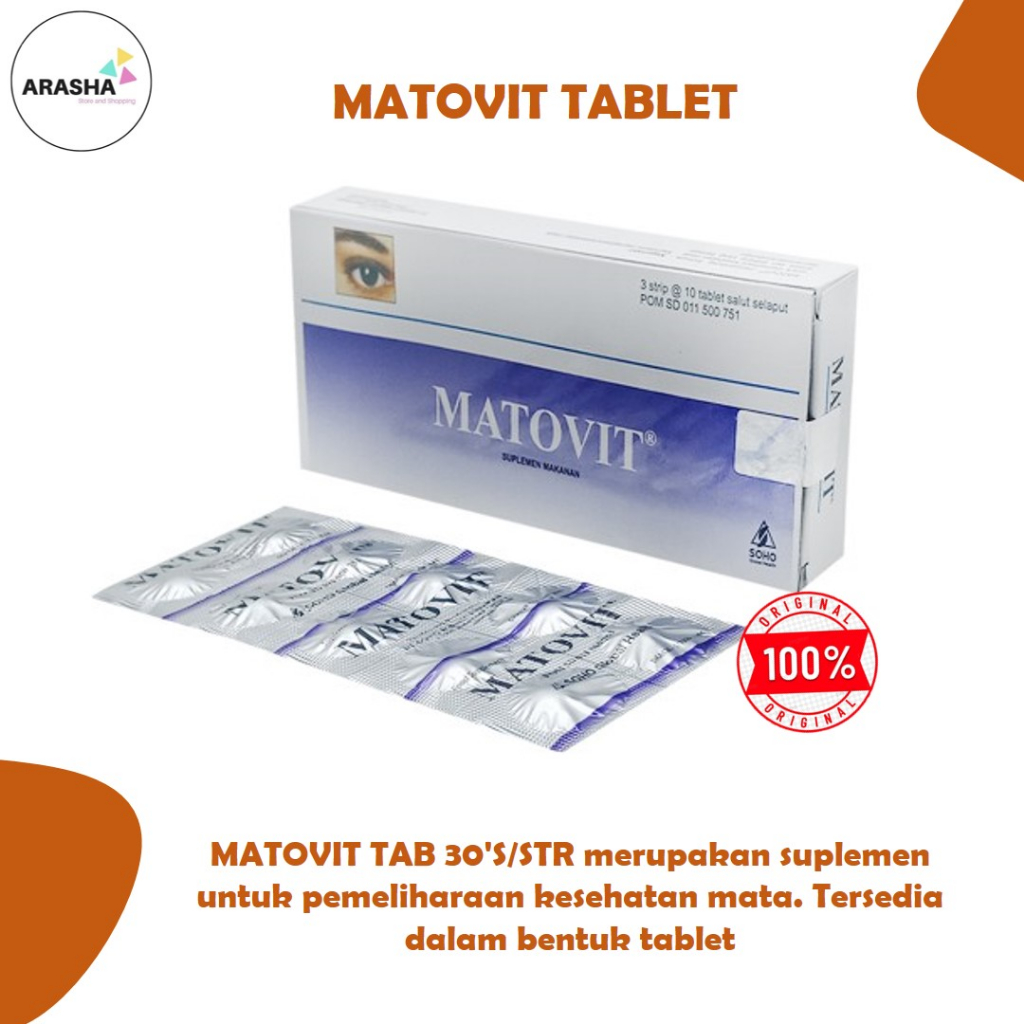 MATOVIT 30 TABLET Vitamin Memelihara Kesehatan Mata Vitamin A Untuk Mata minus Mata rabun