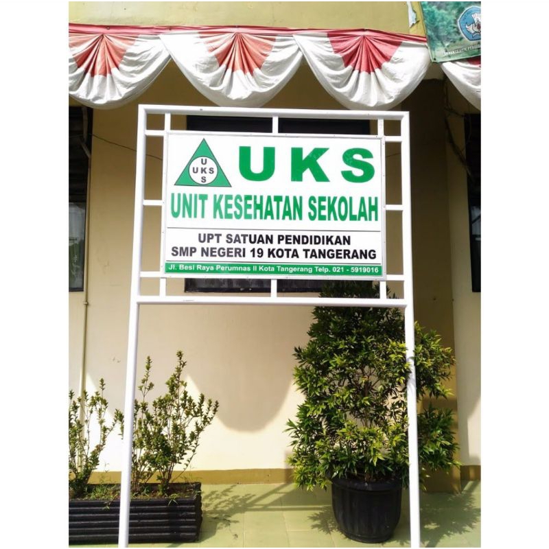 

PLANG NAMA SEKOLAH / KANTOR / UKS
