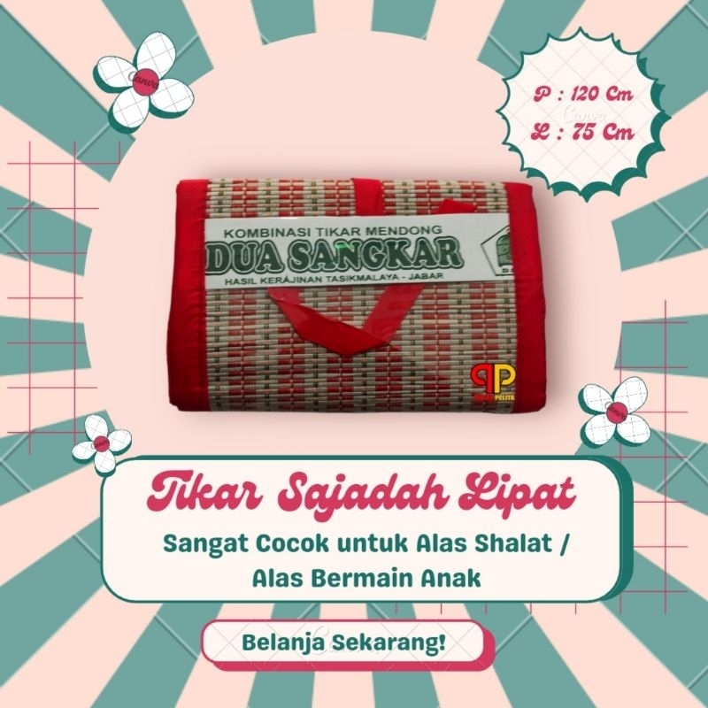TIKAR SAJDAH LIPAT / TIKAR LIPAT / TIKAR TENUN ANYAMAN MENDONG