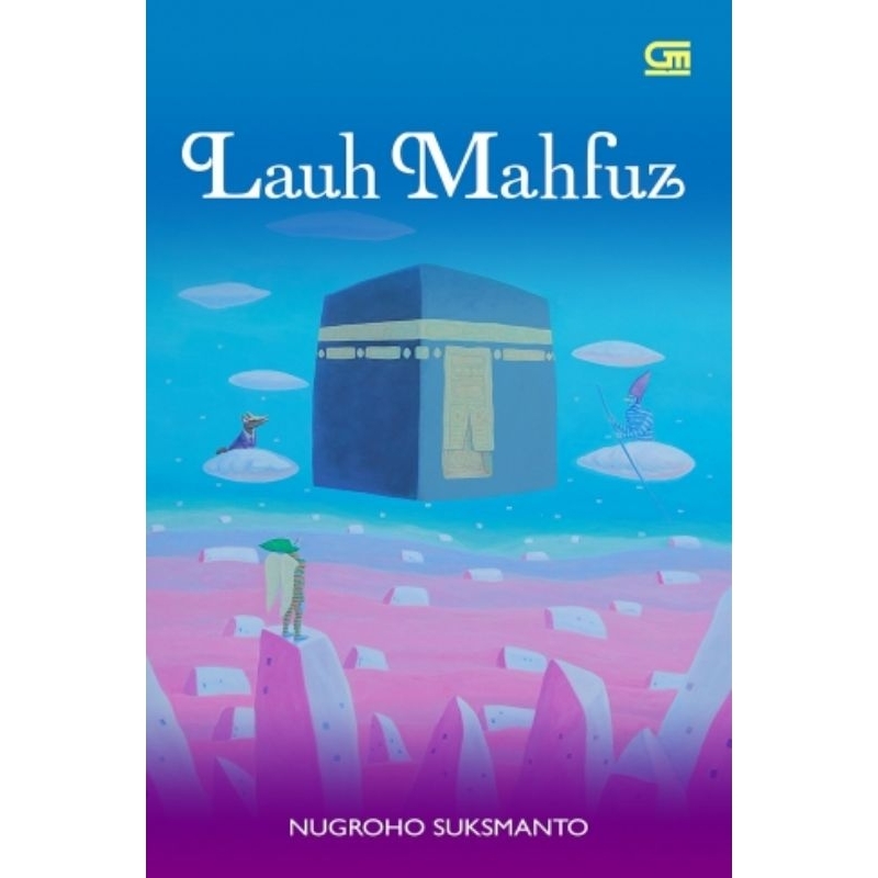 LAUH MAHFUZ. NUGROHO SUKSMANTO. novel