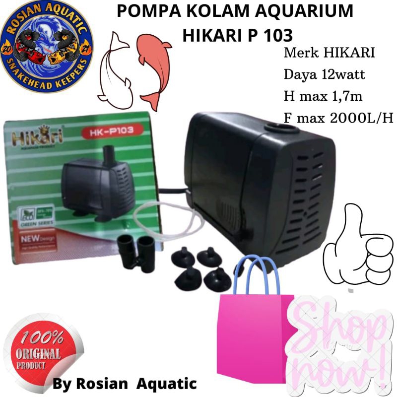 Pompa Kolam Aquarium Hikari P 103 Low watt