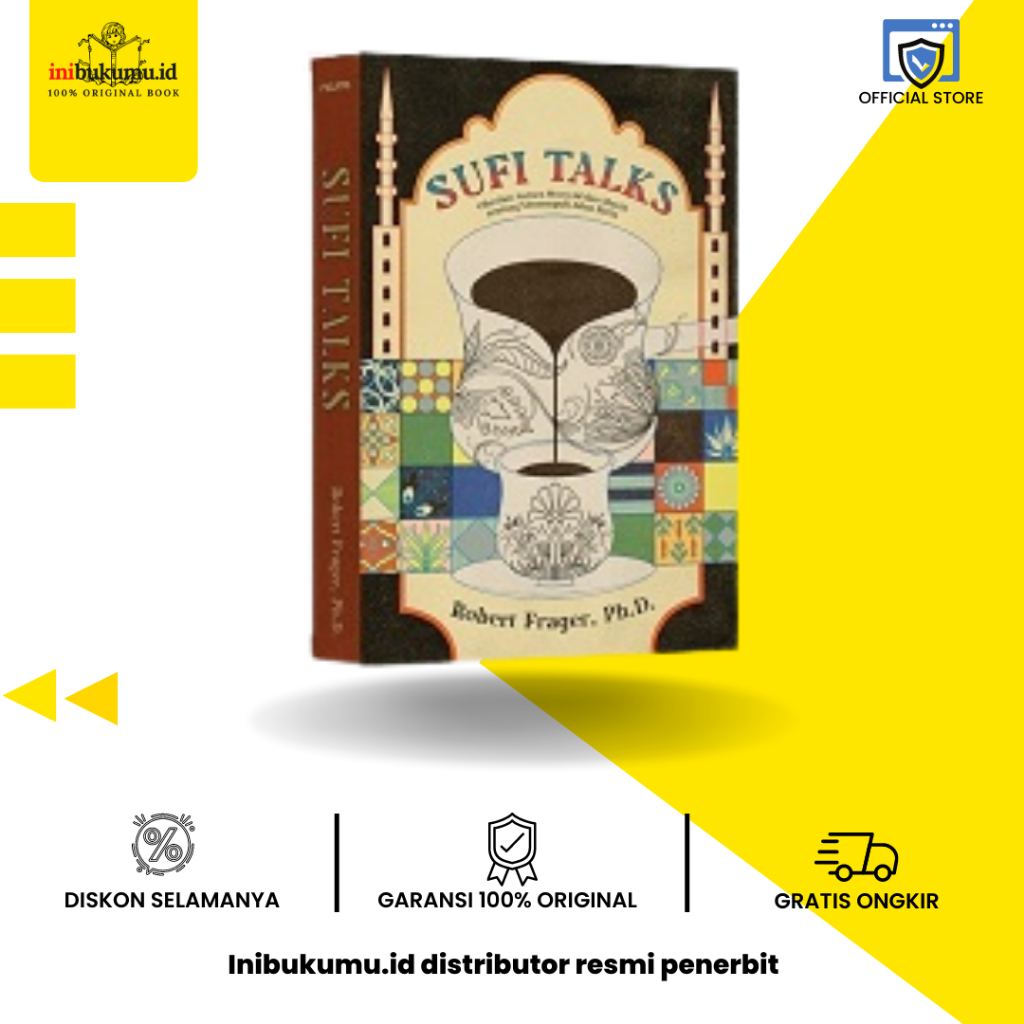 Sufi Talks: Obrolan Tentang Menempuh Jalan Batin