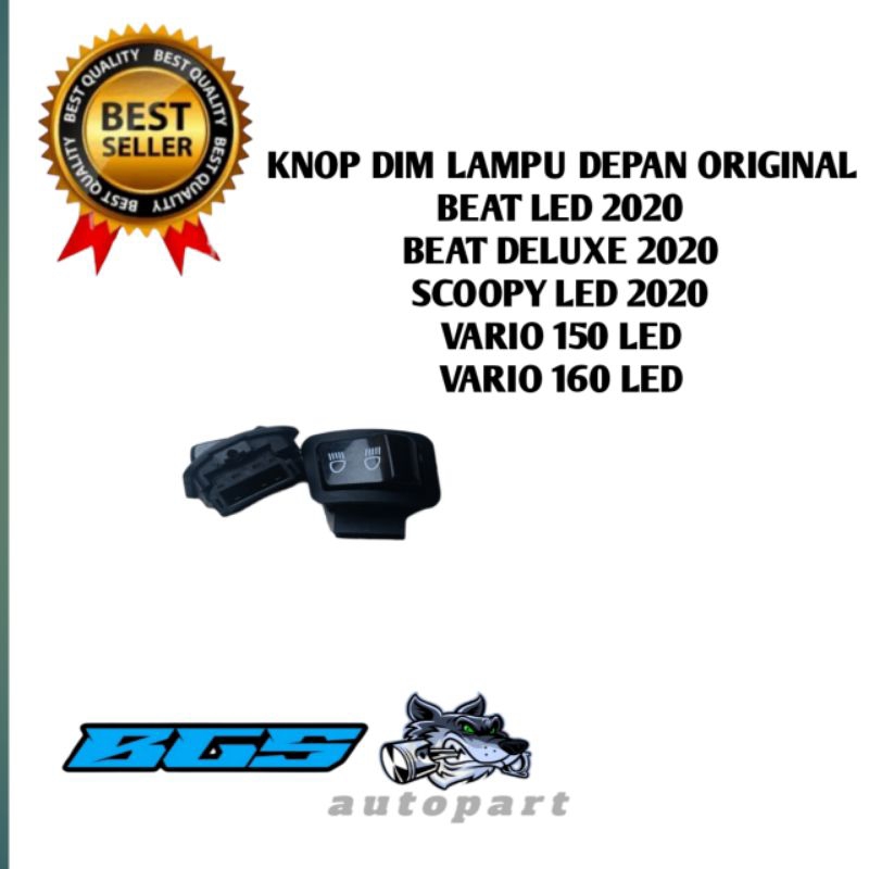 SAKLAR KNOP DIM LAMPU DEPAN BEAT LED BEAT DELUXE SCOOPY LED GENIO VARIO 125 LED VARIO 150 LED ORIGIN