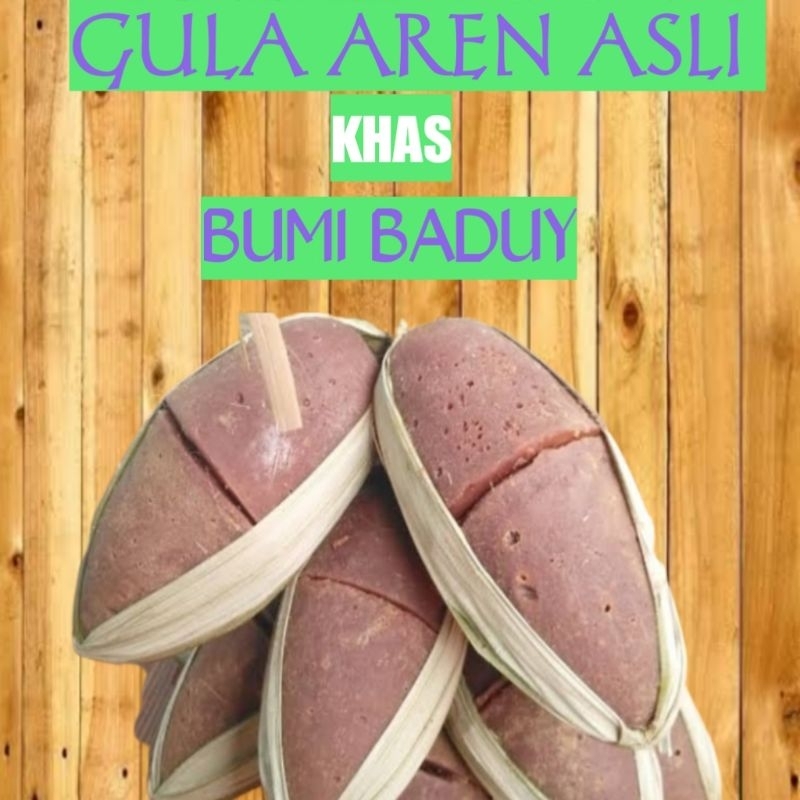 

gula aren kualitas SUPER khas bumibaduy