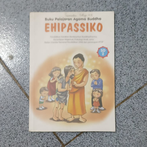 Buku Agama Buddha Ehipasiko Kelas 2