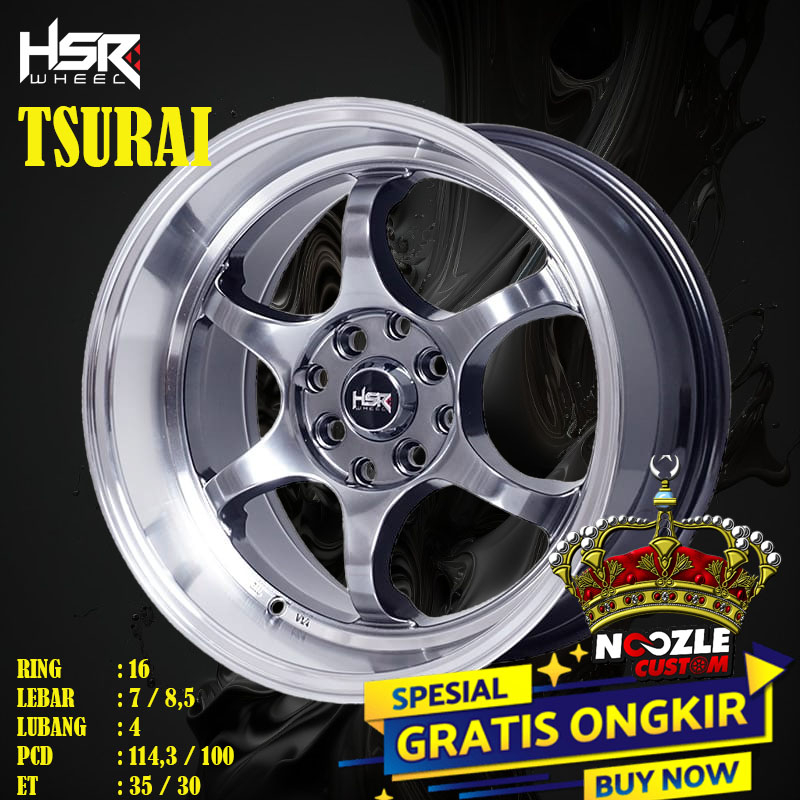 VELG MOBIL CELONG RING 16 PALANG 6 PELEK RACING LUBANG 4 TYPE HSR TSURAI