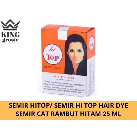 Semir Hitop/ Semir HI TOP HAIR DYE SEMIR CAT RAMBUT HITAM 25 ML
