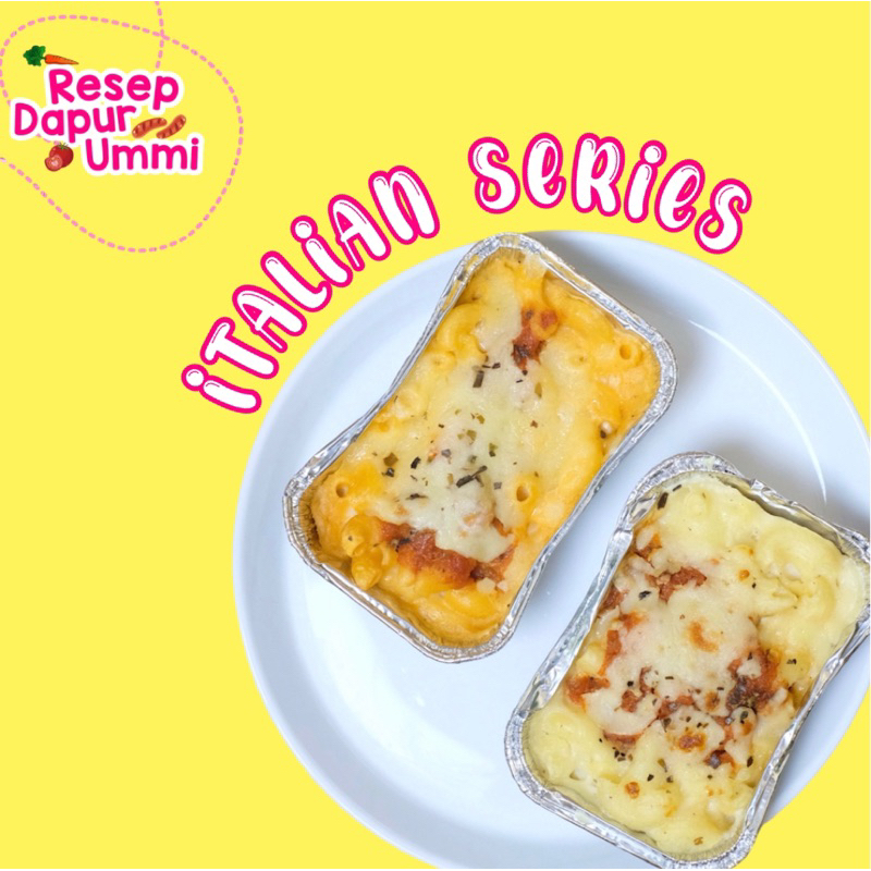 

ITALIAN SERIES mac n cheese, macaroni schotel, beef lasagna, spagetti carbonara, spagetti brulee