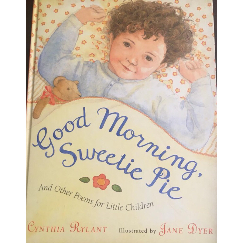 

Buku Good Morning, Sweetie Pie by Cynthia Rylant