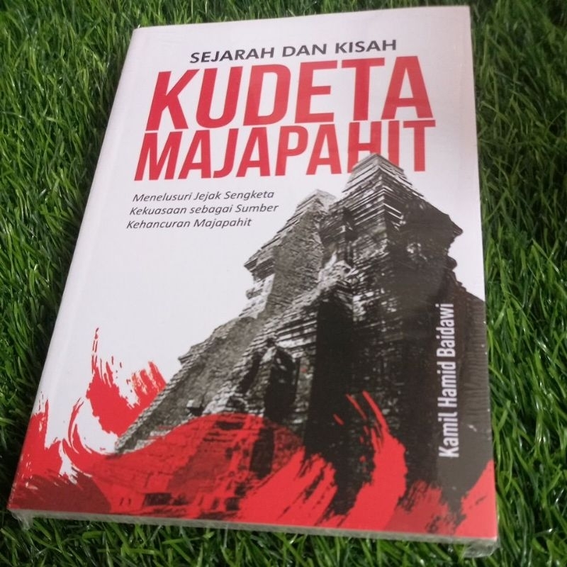 BUKU SEJARAH DAN KISAH KUDETA MAJAPAHIT