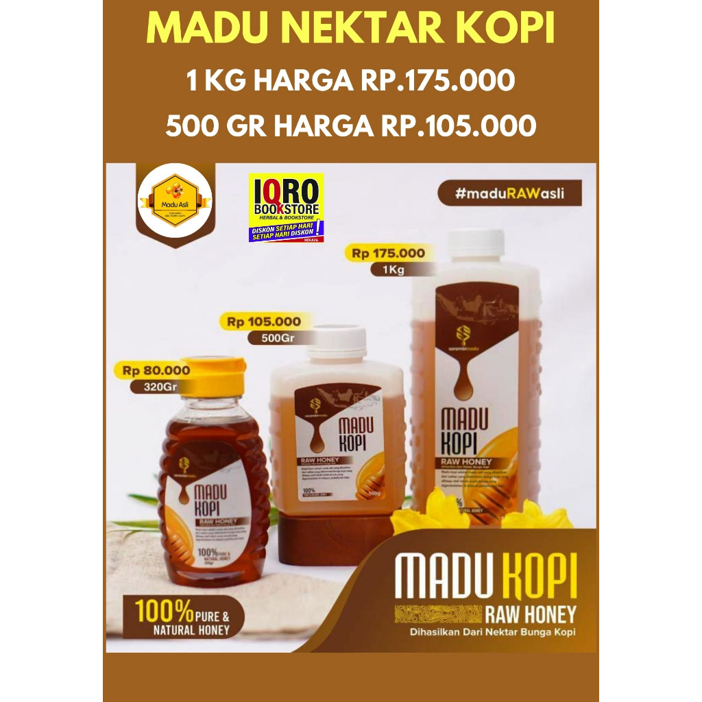 

MADU KOPI, MADU ASLI BERGARANSI