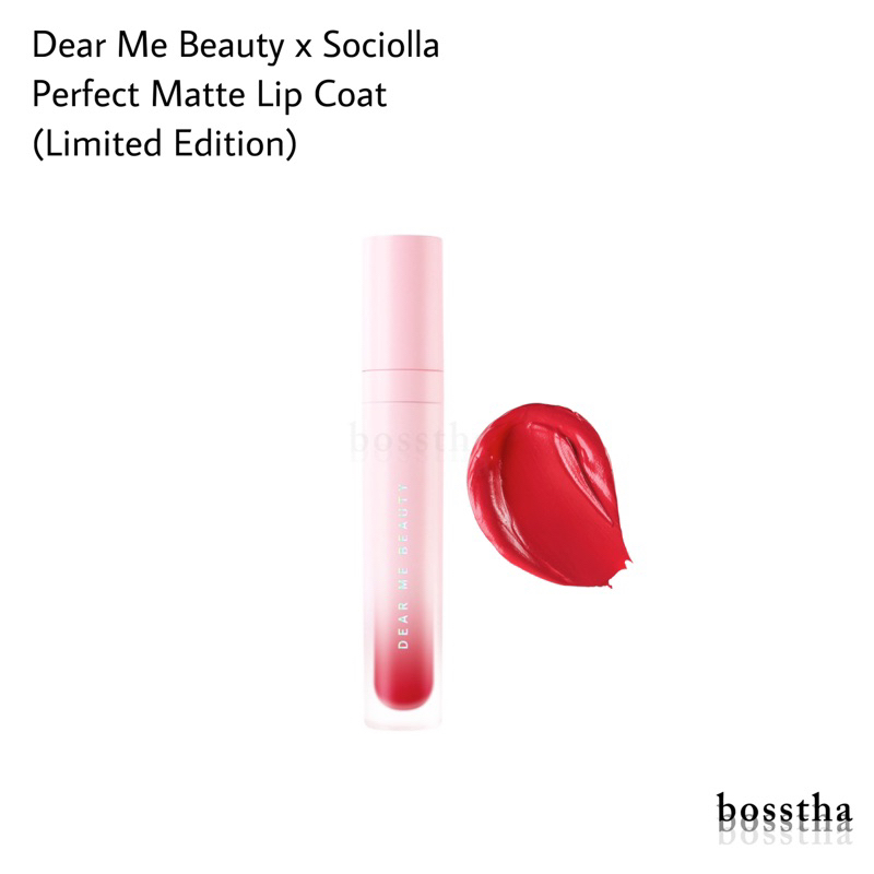 Dear Me Beauty x Sociolla perfect matte lip coat