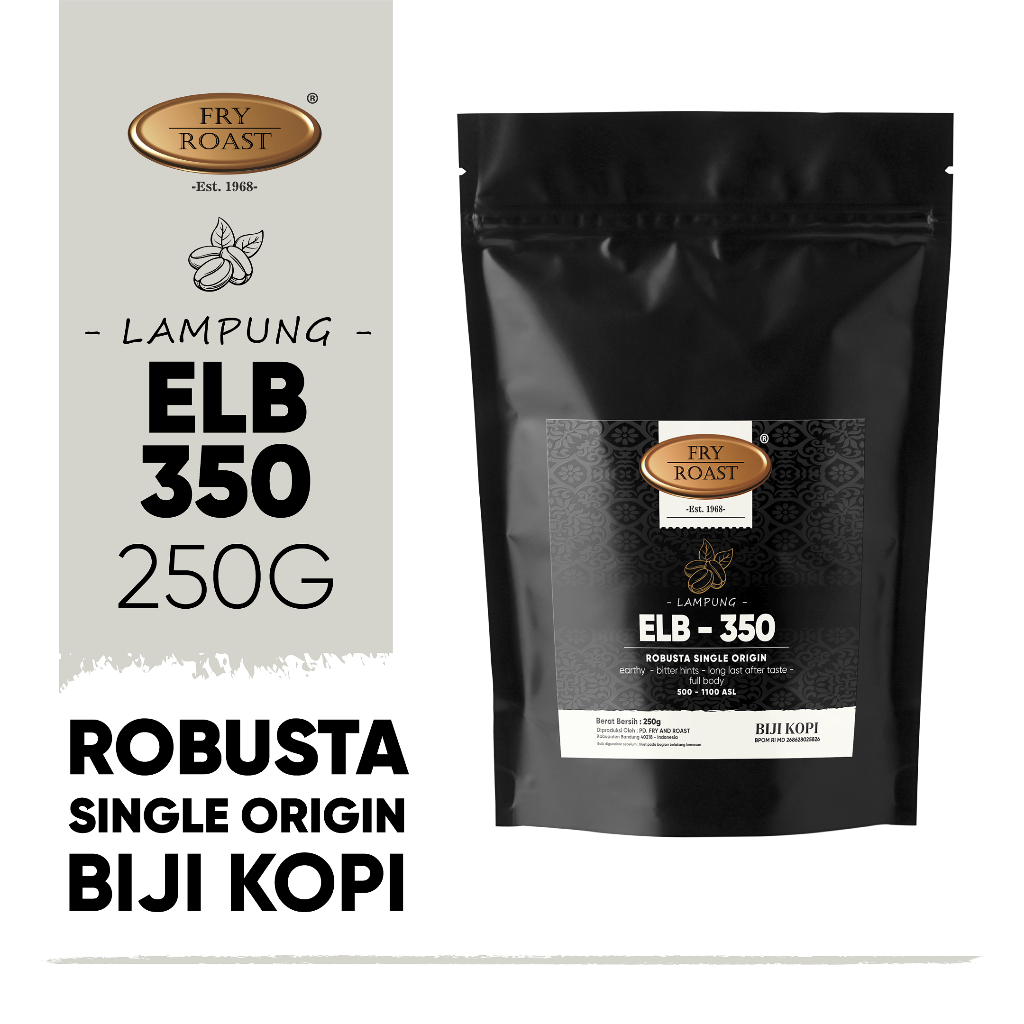 

KOPI ROBUSTA LAMPUNG ELB-350 250 GRAM (BIJI/BUBUK)