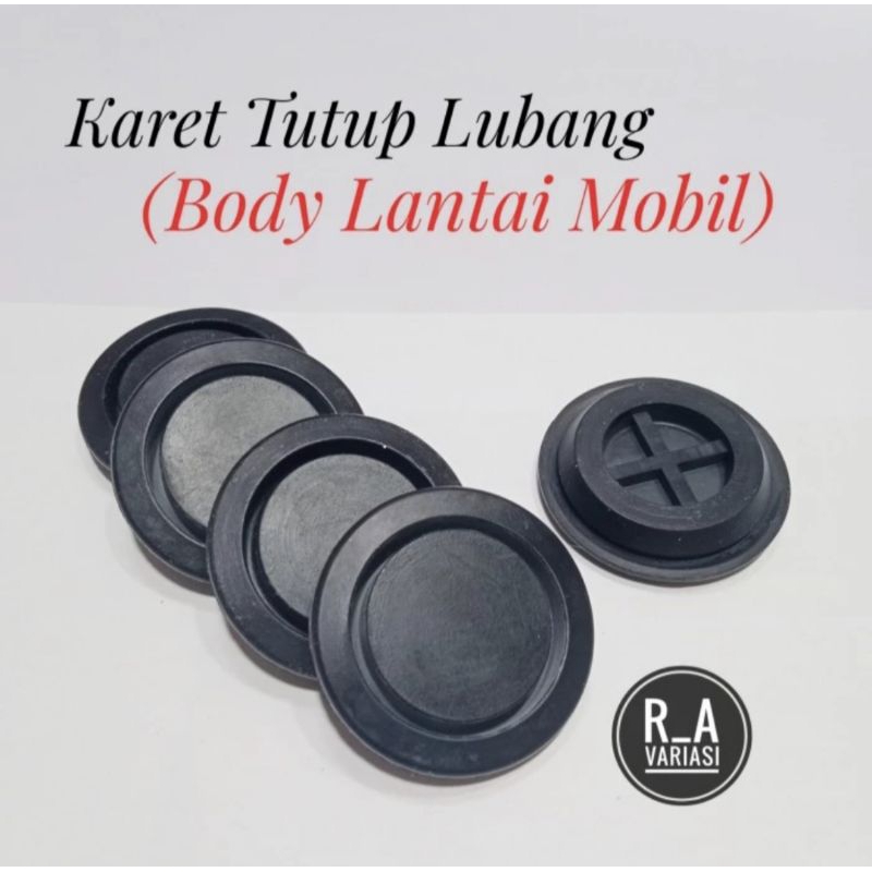 Karet Tutup Lubang - Lobang Karet Tutup Body Lantay Mobil Universal