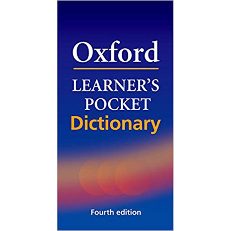 Oxford Learners Pocket Dictionary Edition 4