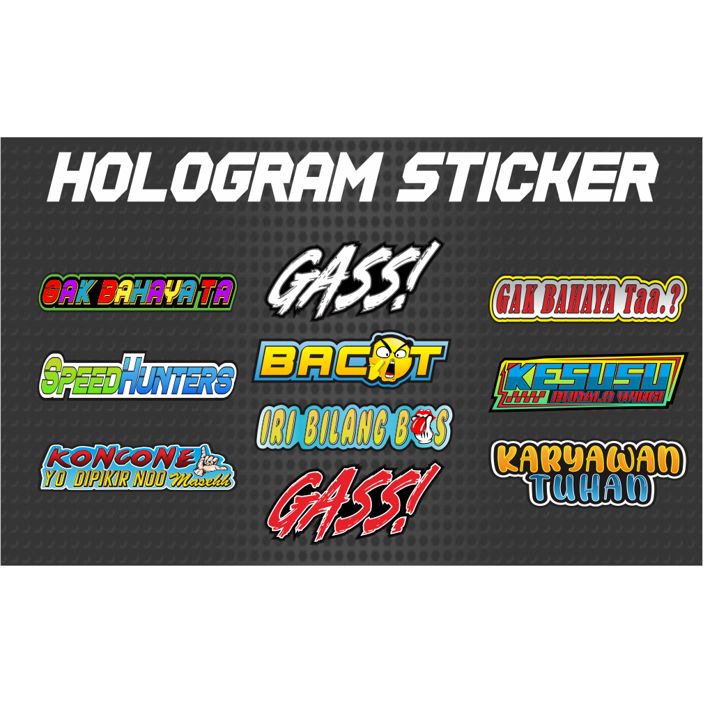 STIKER KATA KATA VIRAL / STIKER RACING HOLOGRAM / STIKER HELM