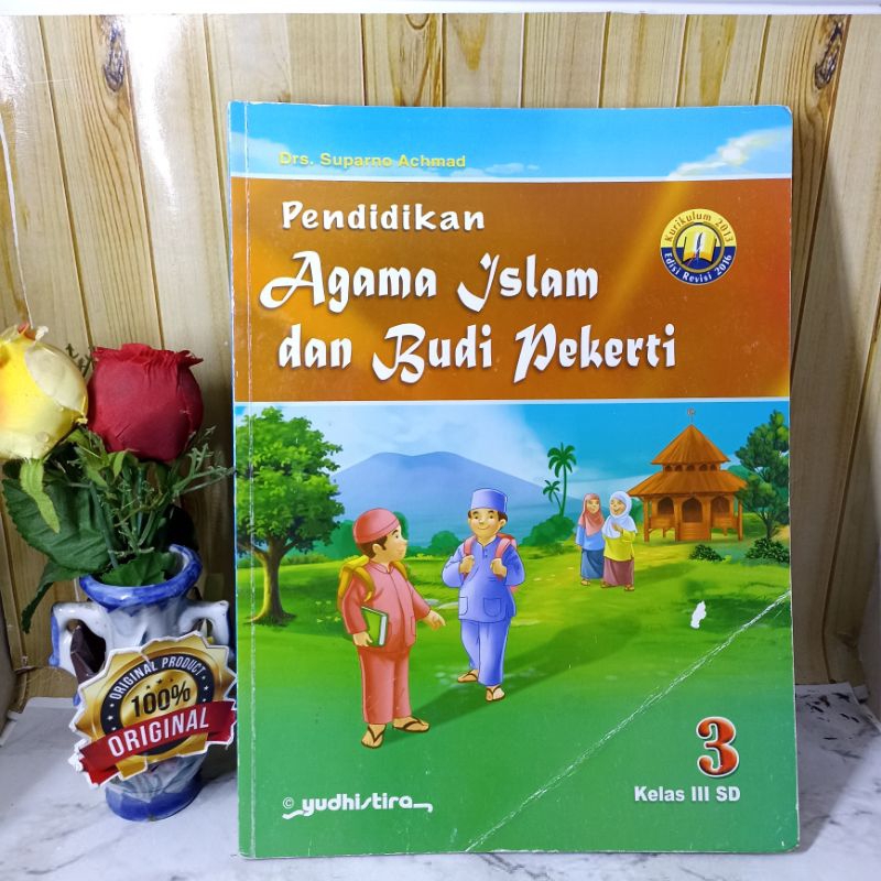Pendidikan Agama Islam dan Budi Pekerti Kelas III 3 SD Yudhistira