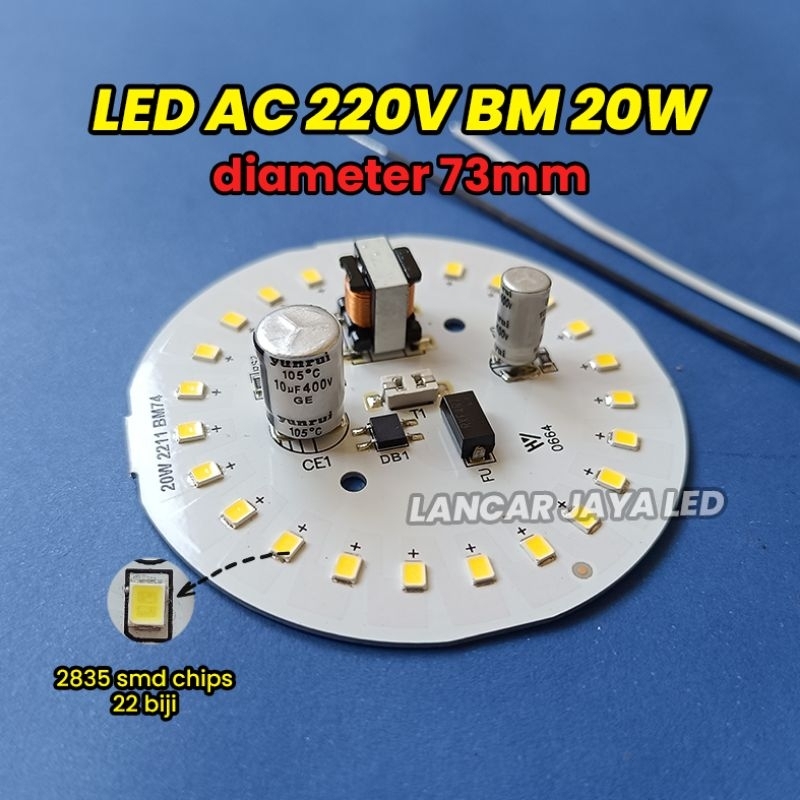 PCB LED AC BM 20W Sparepart Lampu