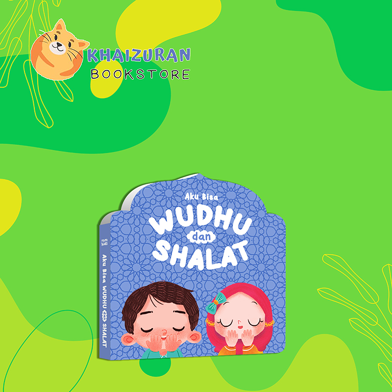 AKU BISA WUDHU DAN SHALAT