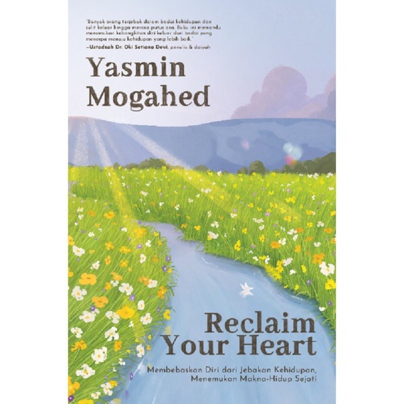 RECLAIM YOUR HEART YASMIN MOGAHED