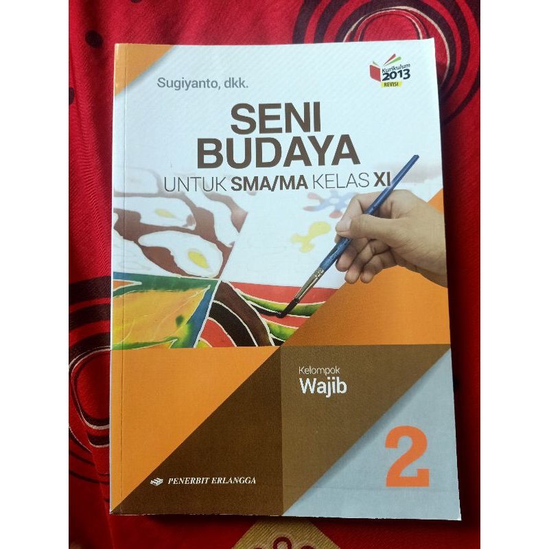 

BUKU SENI BUDAYA KELAS 11 ERLANGGA MULUS