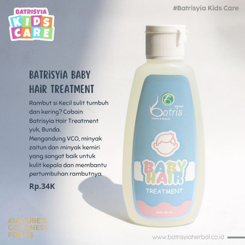 Baby Hair Treatment Batrisyia Herbal / Penumbuh Rambut Bayi / Minyak Rambut Bayi / Penyubur Rambut Bayi