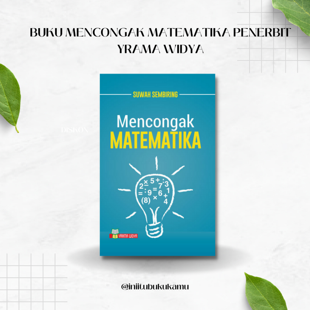 BUKU MENCONGAK MATEMATIKA PENERBIT YRAMA WIDYA