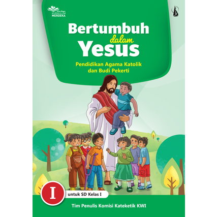 PAKAT Kumer SD Kls I: Bertumbuh dalam Yesus untuk SD Kelas I