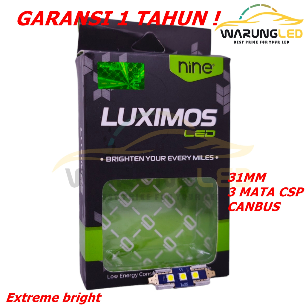 LAMPU LED KABIN PLAFON CANBUS 9NINE LUXIMOS LED 31MM CHIP CSP 3 MATA EXTREME BRIGHT GARANSI 1 TAHUN